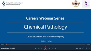 Pathology Careers Webinar - Chemical Pathology