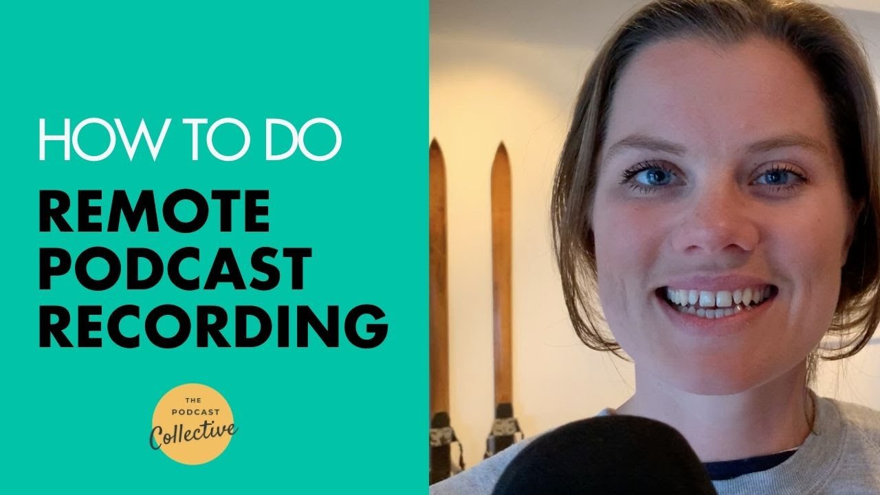 Remote Podcasting Recording: 3 Steps