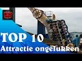 Top 10 Attractie ongelukken