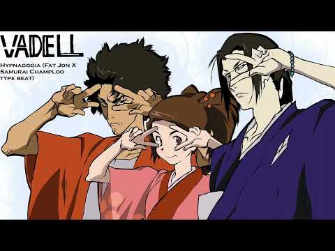 Hypnagogia (Fat Jon X Samurai Champloo Type Beat)