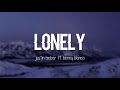 Justin Bieber - Lonely (ft. benny blanco) (Lyrics)