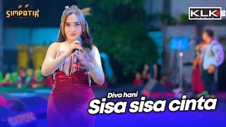 SISA SISA CINTA - DIVA HANI - LIVE SIMPATIK MUSIC KLK AUDIO - TEMBAKAU BALAP 51 DUWE GAWE