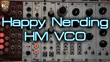 Happy Nerding - HM VCO