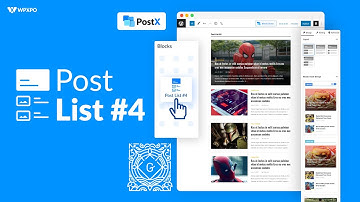Post List #4: Customizations and Settings Overview [PostX Gutenberg Blocks]