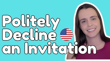 How to (politely) decline an invitation | English Speaking Lesson