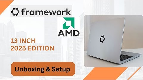 Framework 13 DIY Laptop Unboxing – AMD 7640U Setup & First Look