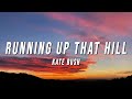Kate Bush - Running Up That Hill Lyrics from Stranger Things Season 4