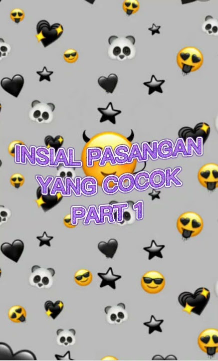 Insial pasangan yg cocok part 1 dulu guys. Ada insial nama kalian gak nih🤞😊