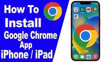 How to Install ‎Google Chrome App on iPhone/iPad