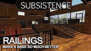 Subsistence Alpha 62 | Railings Make Every Base Better | S9 EP51