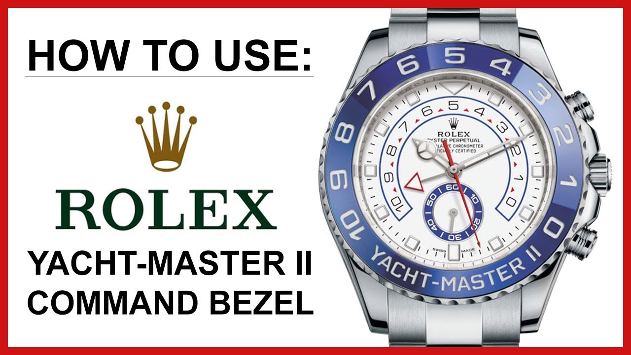 ▷ HOW TO USE: Rolex Yacht-Master II 