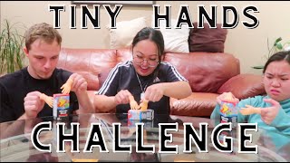 Tiny Hands Challenge feat. my sister!