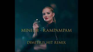 Minelli - Rampampam (Daddington Remix)