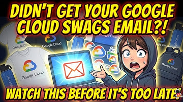 Didn’t Get Your Google Cloud Swags Email?! 😱 WATCH THIS Before It’s Too Late! Google Cloud Arcade