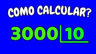 How to calculate 3000 divided by 10 | Dividing 3000 by 10