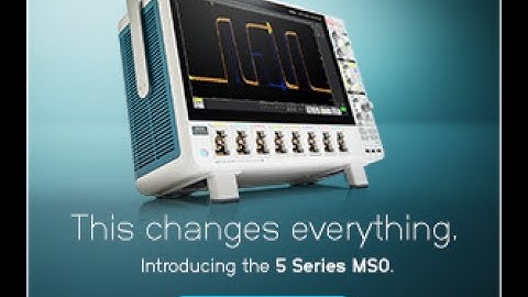Introducing the New Tektronix MSO 5 Series