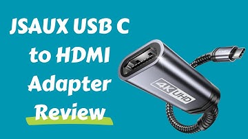 JSAUX USB C to HDMI Adapter: 4K Type-C to HDMI Brilliance - Review