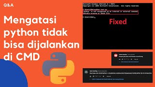Cara Mengatasi Python Tidak Terdeteksi di cmd | Q&A
