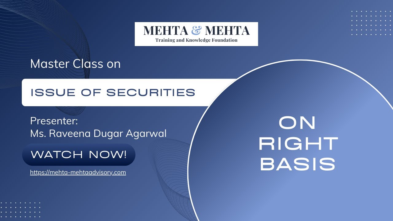 Issue of Securities on Right Basis