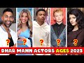 Dhar Mann Actors Real Name And Ages 2025 (Part-1)
