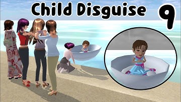 Child Disguise (Part 9) | Sad Story | Sakura School Simulator