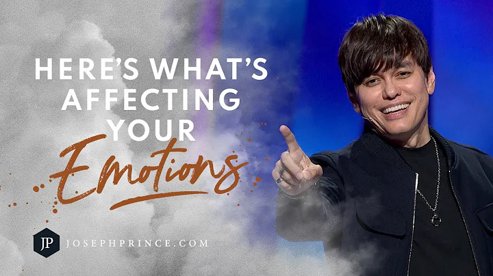 Heres What's Affecting Your Emotions | Joseph Prince