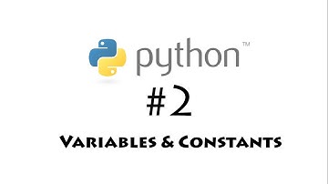 Python for Beginners #2 - Variables and Constants