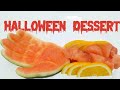 SCARY  DESSERT | Halloween 2019 | Carving Watermelon