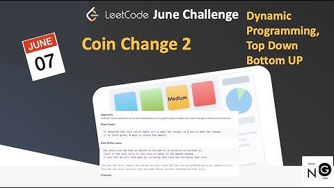 Coin Change 2 | Leetcode June Day 07 | Problem 518 | Medium