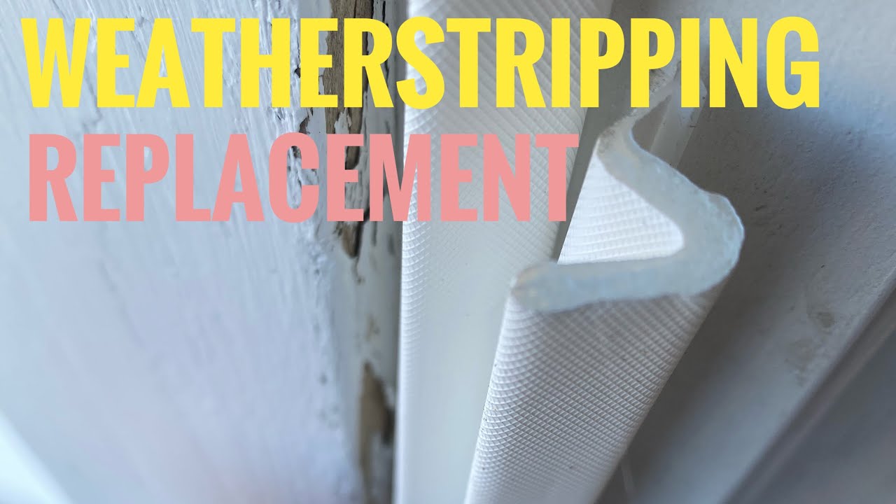 Replacing Exterior Door Weatherstripping DONE BY SIX YouTube