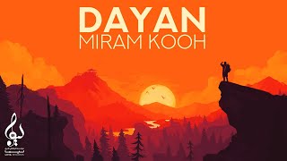 Dayan - Miram Kooh | OFFICIAL TRAILER  دایان - میرم کوه