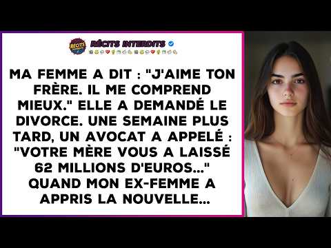 Ma Femme A Dit : "J'aime Ton Frère. Il Me Comprend Mieux." Elle A Demandé Le Divorce. Une Semain...