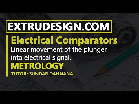 Electrical comparators and Electronic Comparators