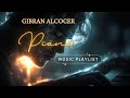 Gibran Alcocer All Idea The Best Of His Piano Music Curated For Your Ultimate Playlist