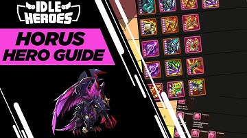Idle Heroes - Horus Hero Guide