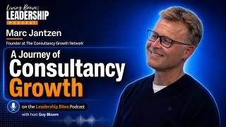 A Journey Of Consultancy Growth | Marc Jantzen | The Consultancy Growth Network