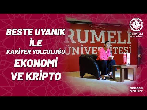 Beste Uyanık ile Kariyer Yolcuğu Ekonomi ve Kripto Semineri