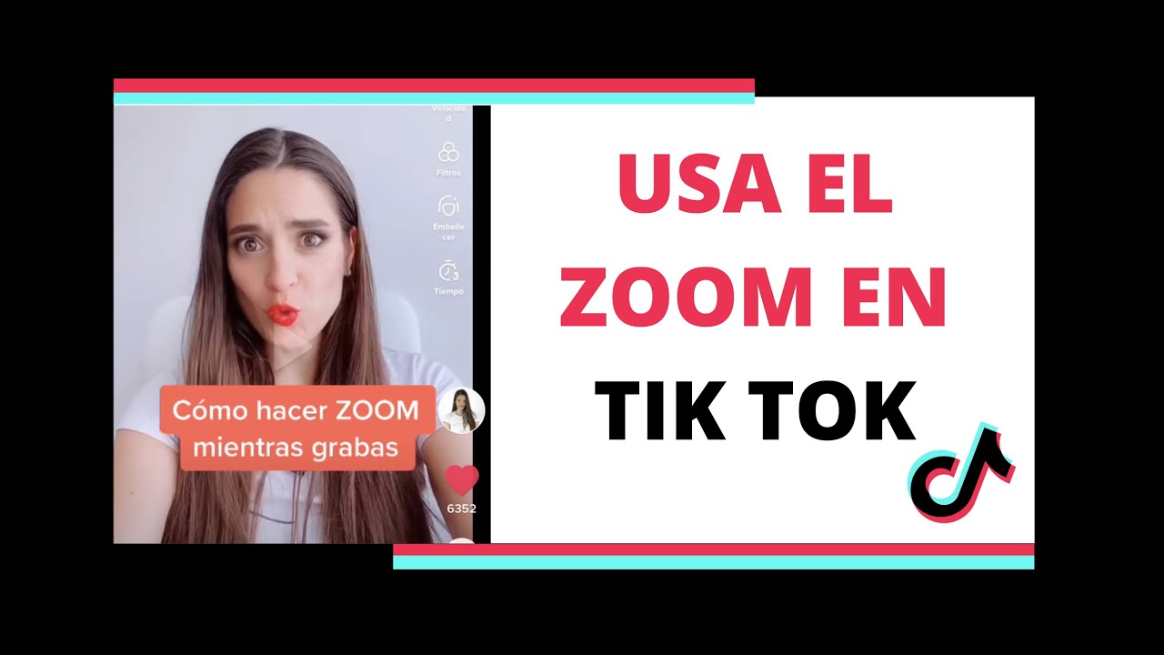 Cómo hacer ZOOM en TIK TOK. Tutorial de Tik Tok en español 