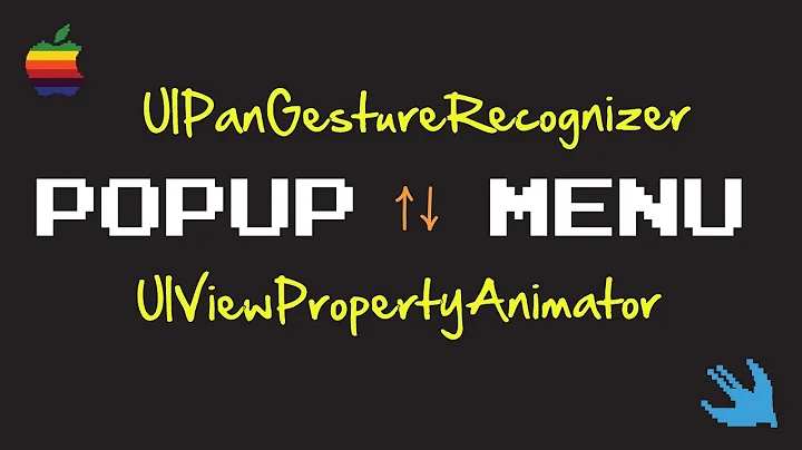 Popup Menu with UIPanGestureRecognizer and UIViewPropertyAnimator