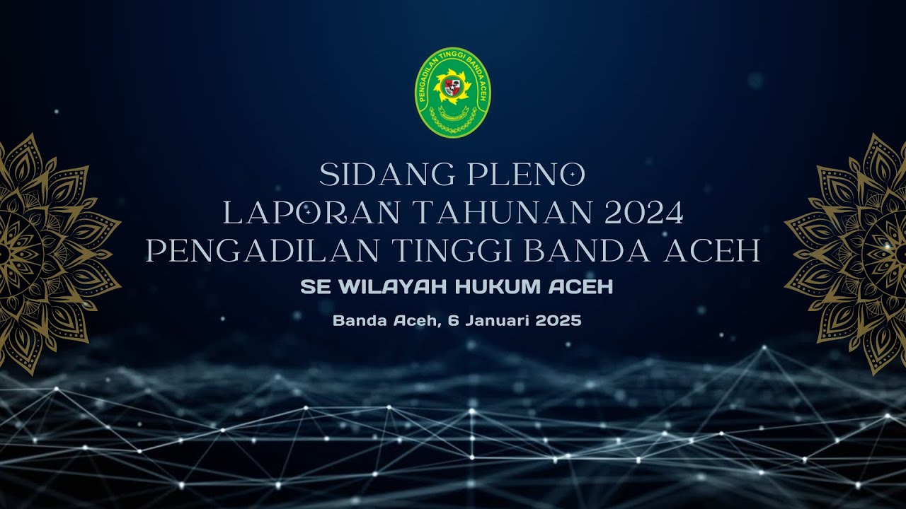 SIDANG PLENO LAPORAN TAHUNAN 2024 PENGADILAN TINGGI BANDA ACEH