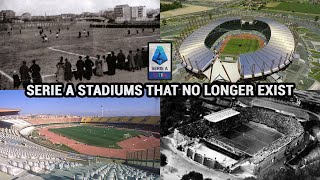 Serie A Stadiums That No Longer Exist