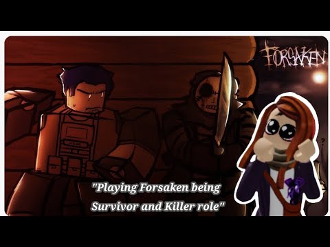 "Emoji Plays Forsaken"|| Playing As Noob and Slasher || Gaming Video