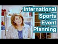 International sports event planning getting off the starting block