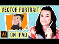 DRAW WITH ME ✍ Vector Portrait | Illustrator for iPad