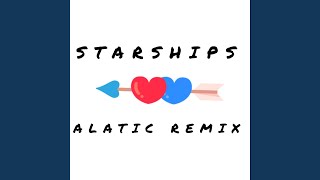 STARSHIPS (ALATIC REMAKE)