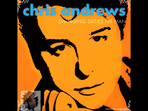 Chris Andrews   Swinging Sixties Hits  Full album 