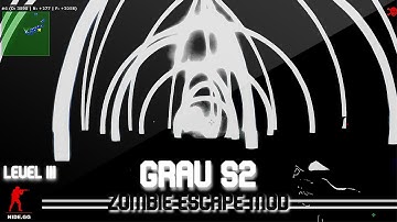 CS:Source「ZE」| BOSS TEST FIGHT【LEVEL III】in Grau S2 | NIDE ϟ