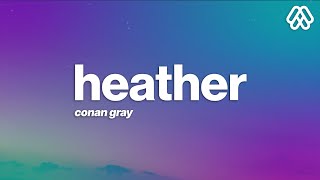 Conan Gray - Heather (Lyrics)