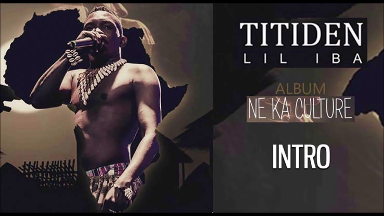 01. TITIDEN LIL IBA Ft. AZIZ SITEN'K - INTRO - Album : NE KA CULTURE (2019)