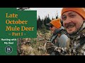 Mule Deer Hunting w/My Dad in Late October | British Columbia 2021